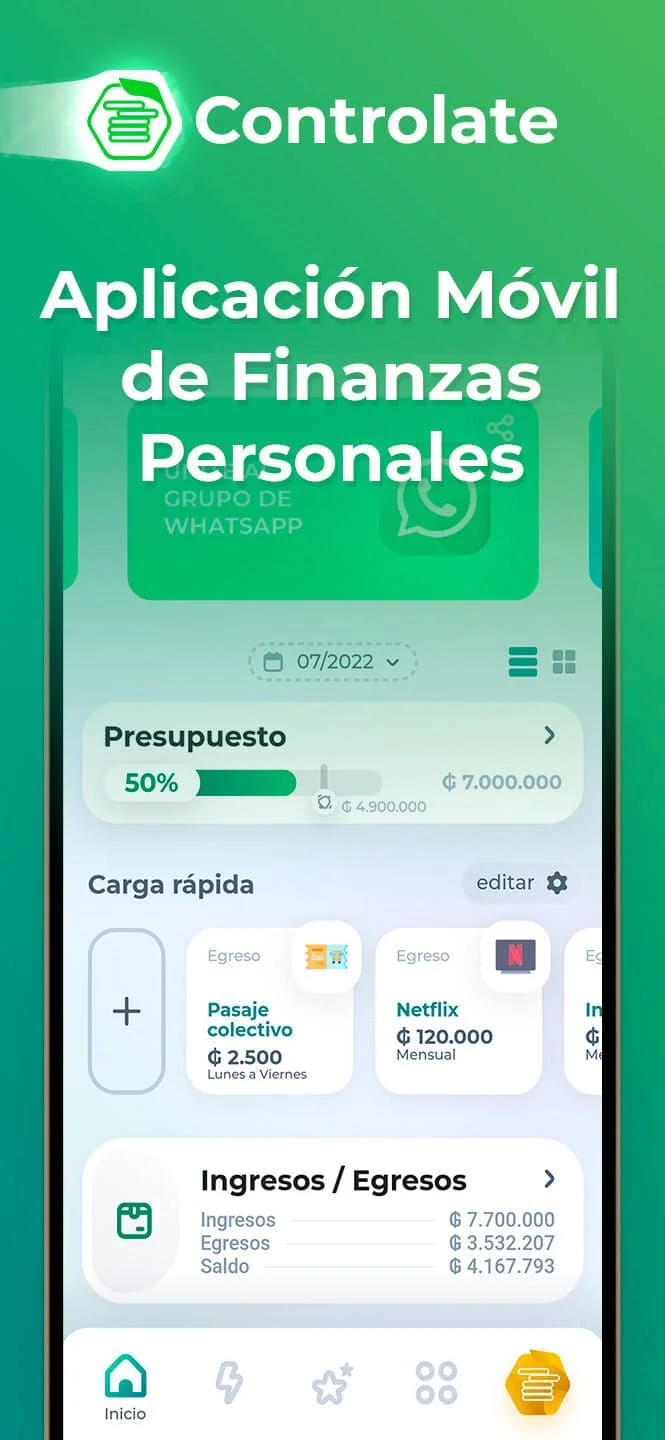 Pantalla de inicio de Controlate con presupuesto, carga rápida e ingresos y egresos